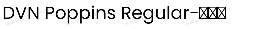 DVN Poppins Regular字体转换